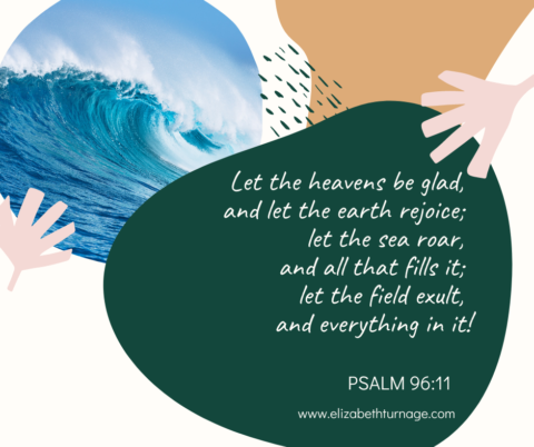 A Prayer about Thanking God for Creation | Elizabeth Turnage