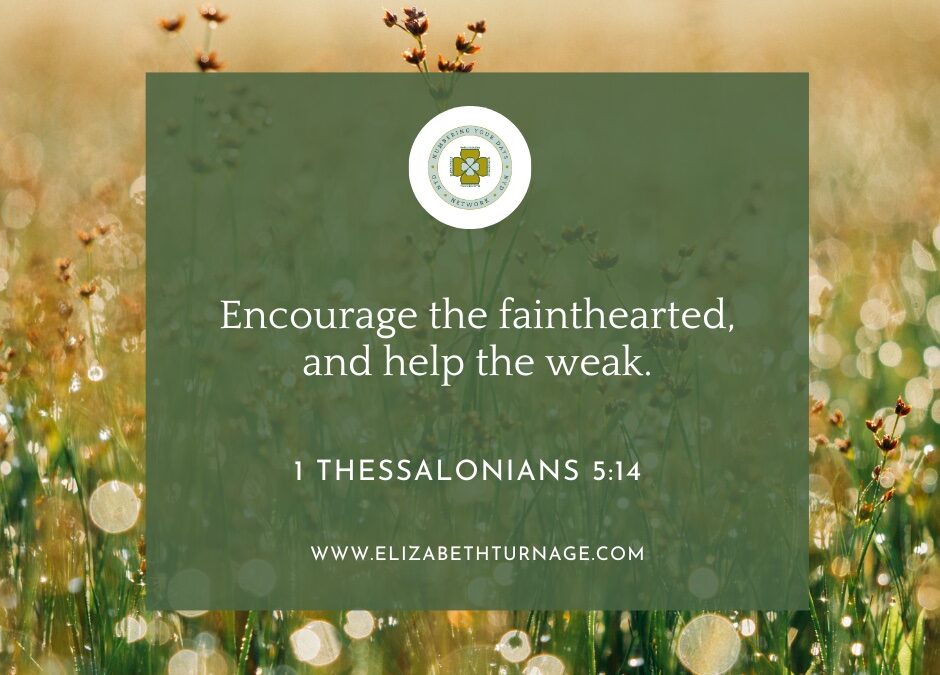 A Prayer about Encouraging the Faint-Hearted