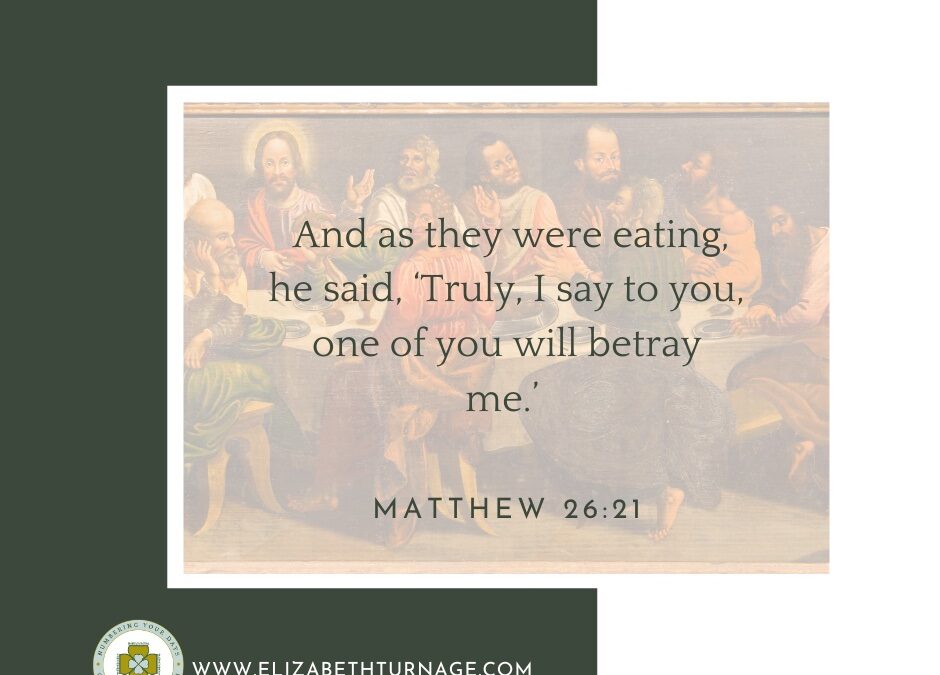 A Prayer about Being Betrayed