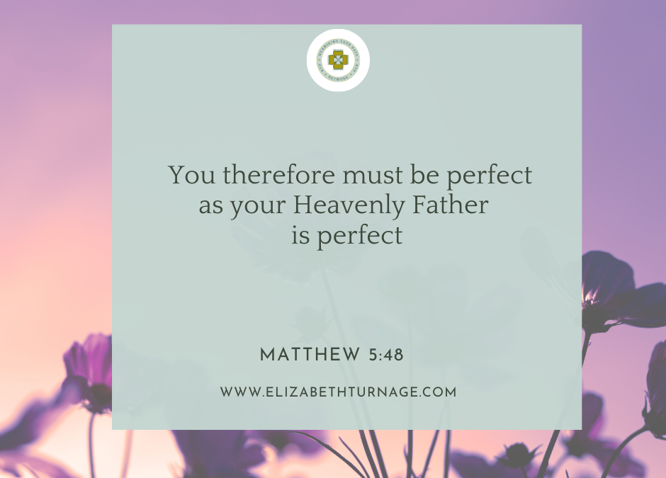 A Prayer about the Perfection God Promises