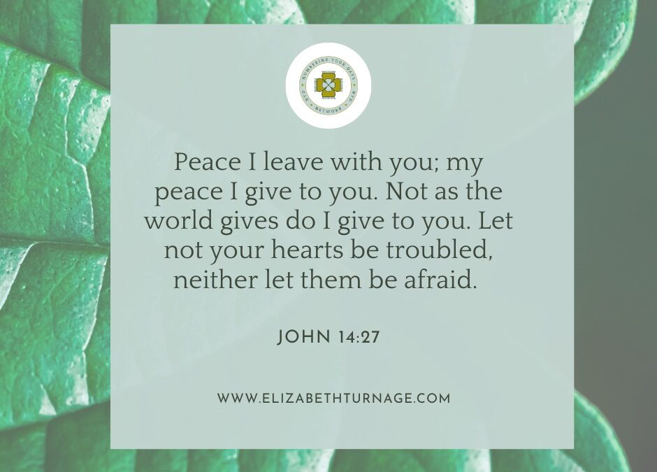 A Prayer about Peace for Troubled Hearts