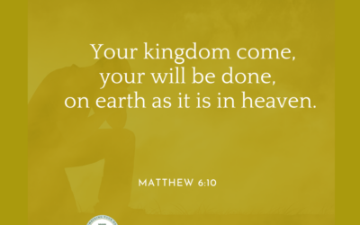 A Prayer about the Coming of God’s Kingdom